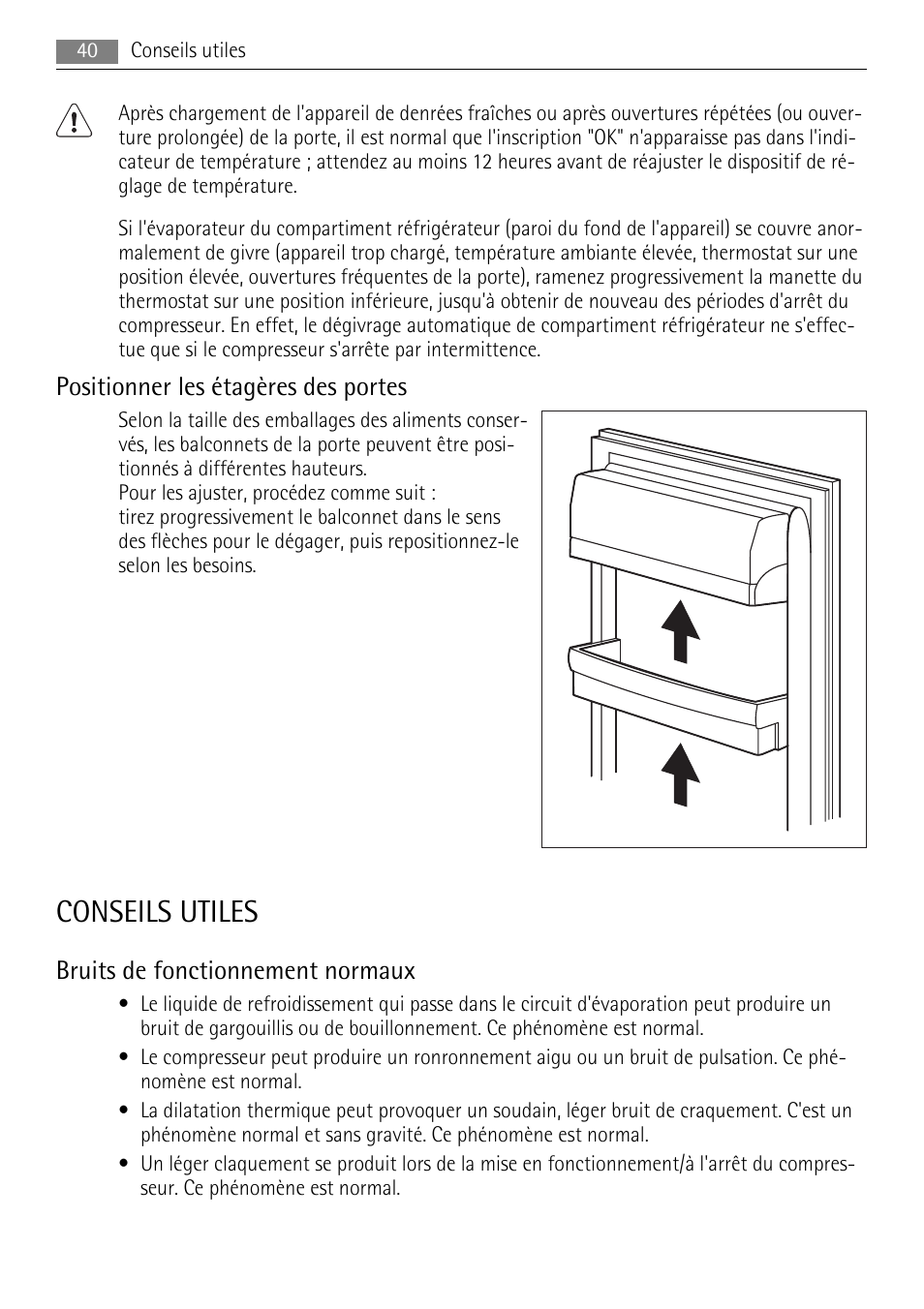 Conseils utiles, Positionner les étagères des portes, Bruits de fonctionnement normaux | AEG SKS48800S0 User Manual | Page 40 / 64