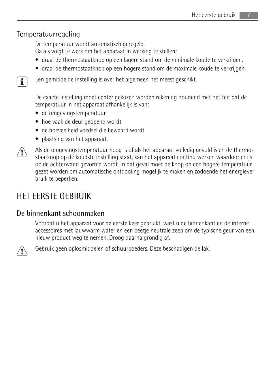 Het eerste gebruik, Temperatuurregeling, De binnenkant schoonmaken | AEG SKS48800S0 User Manual | Page 7 / 64