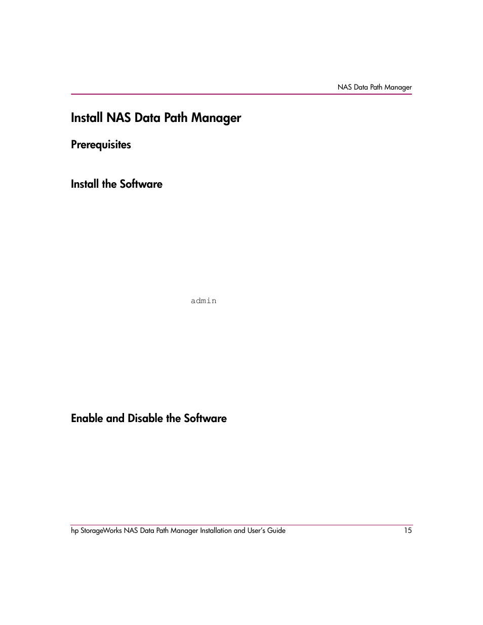 Install nas data path manager, Prerequisites, Install the software | Enable and disable the software | HP StorageWorks NAS Data Path Manager Software User Manual | Page 15 / 42