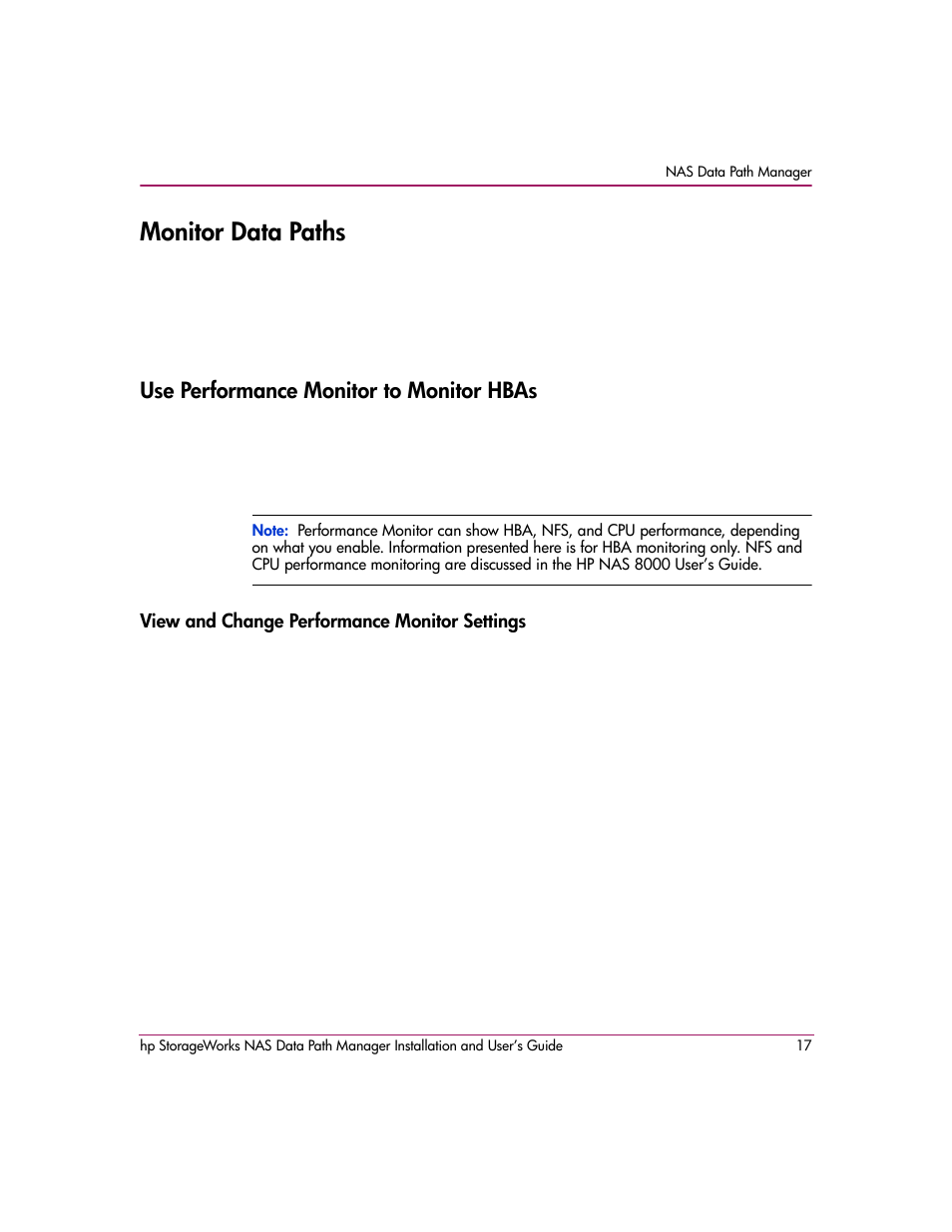 Monitor data paths, Use performance monitor to monitor hbas, View and change performance monitor settings | HP StorageWorks NAS Data Path Manager Software User Manual | Page 17 / 42