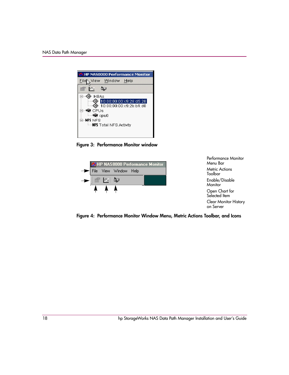 Figure 3: performance monitor window, In the left panel, Figure 3 | HP StorageWorks NAS Data Path Manager Software User Manual | Page 18 / 42