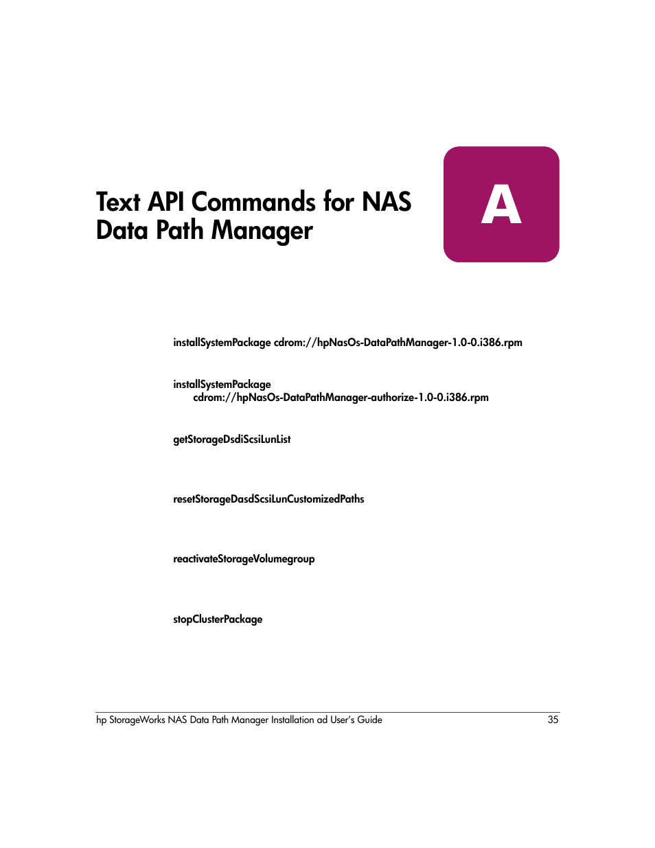 Text api commands for nas data path manager, Getstoragedsdiscsilunlist, Resetstoragedasdscsiluncustomizedpaths | Reactivatestoragevolumegroup, Stopclusterpackage, A text api commands for nas data path manager, Text api commands for nas data, Path manager | HP StorageWorks NAS Data Path Manager Software User Manual | Page 35 / 42