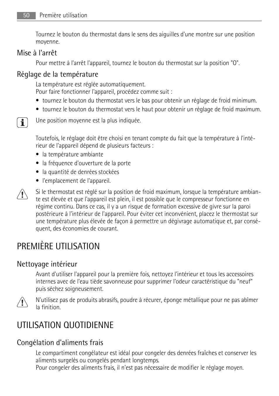 Première utilisation, Utilisation quotidienne, Mise à l'arrêt | Réglage de la température, Nettoyage intérieur, Congélation d'aliments frais | AEG SKS51040S0 User Manual | Page 50 / 92