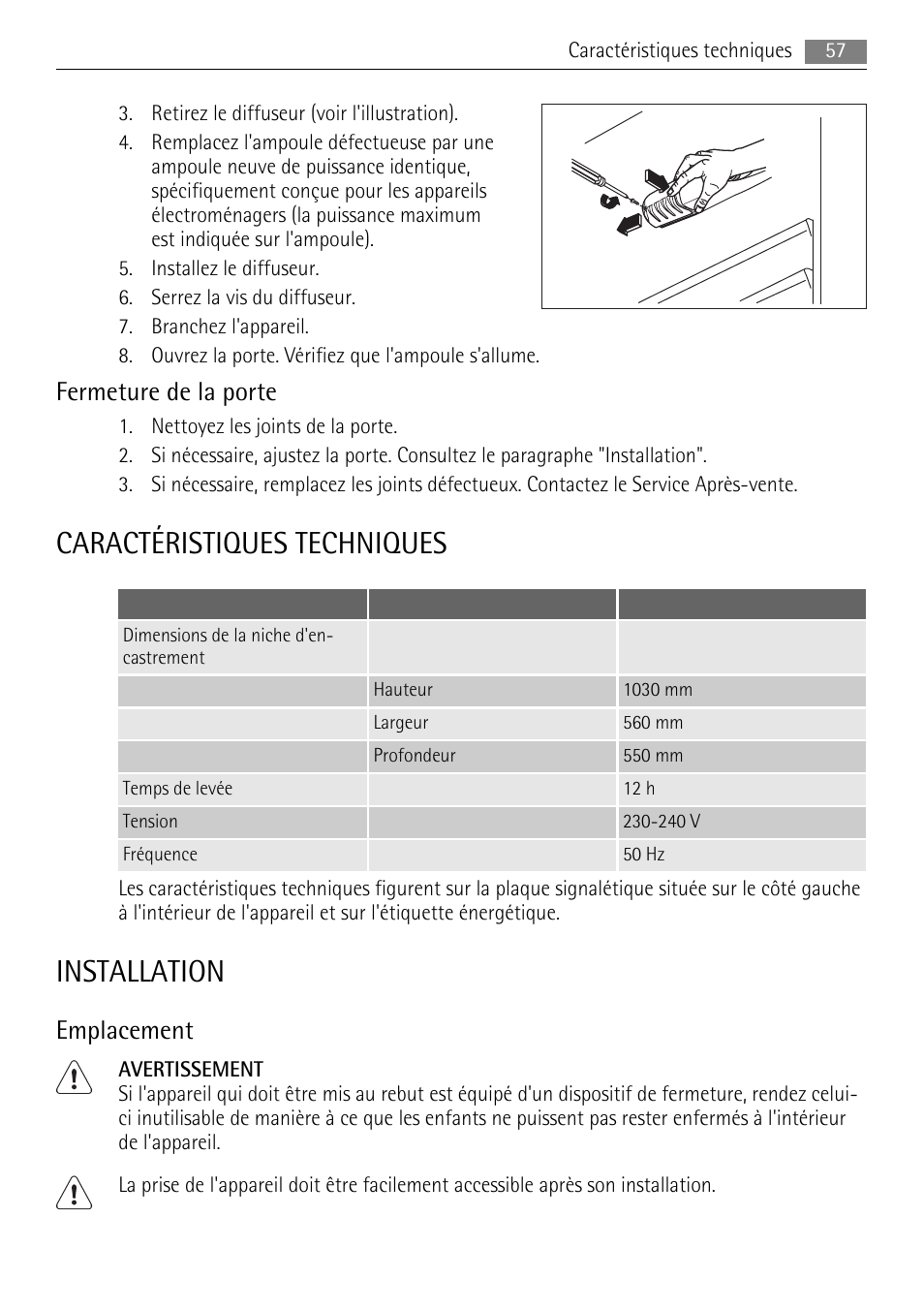 Caractéristiques techniques, Installation, Fermeture de la porte | Emplacement | AEG SKS51040S0 User Manual | Page 57 / 92
