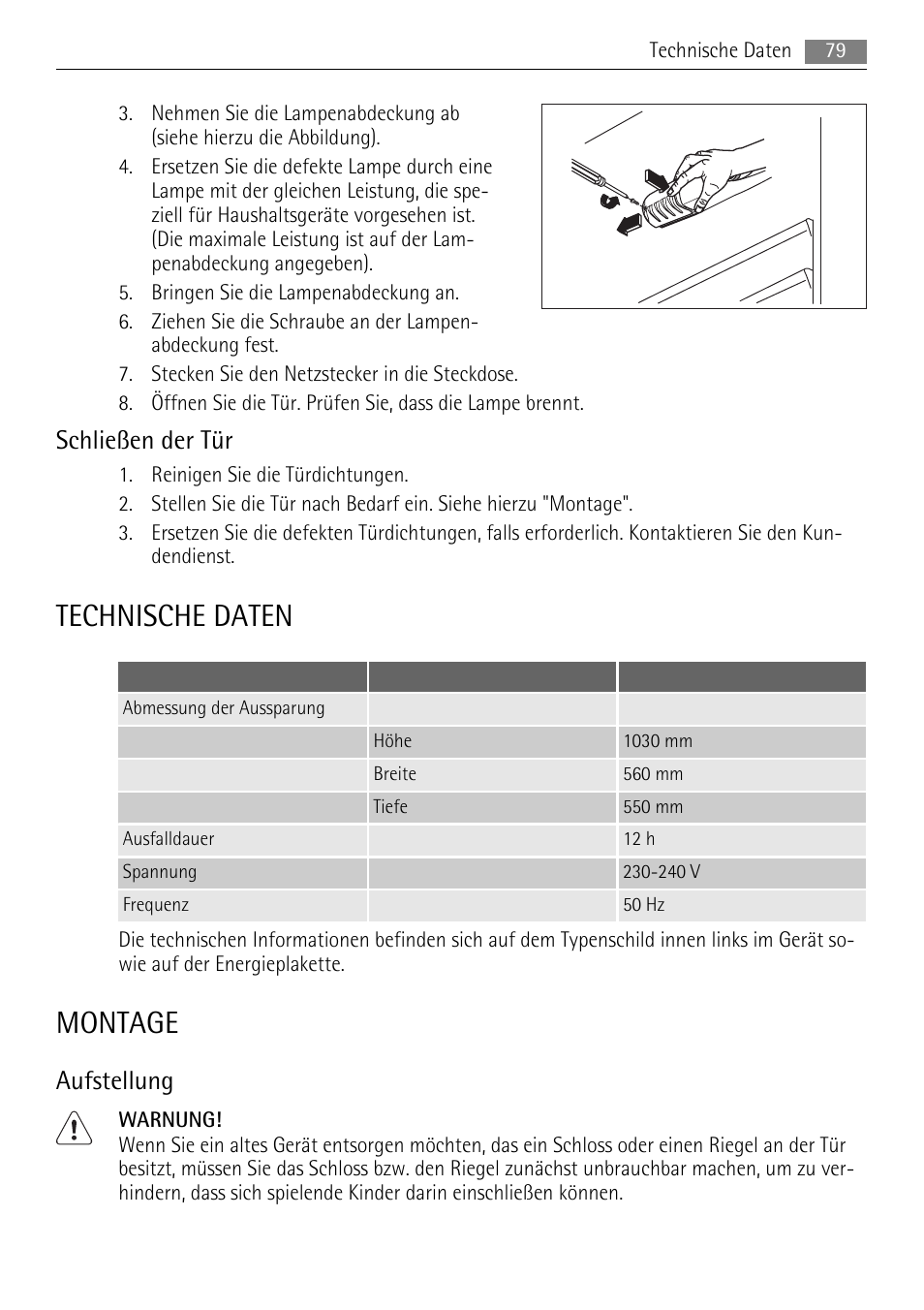Technische daten, Montage, Schließen der tür | Aufstellung | AEG SKS51040S0 User Manual | Page 79 / 92