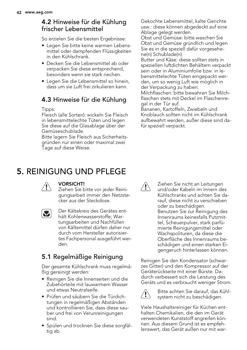 Reinigung und pflege, 2 hinweise für die kühlung frischer lebensmittel, 3 hinweise für die kühlung | 1 regelmäßige reinigung | AEG SKS51200F0 User Manual | Page 42 / 64