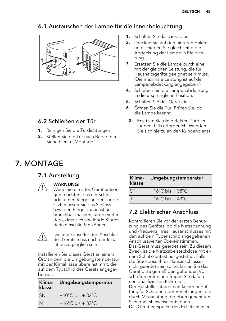 Montage, 1 austauschen der lampe für die innenbeleuchtung, 2 schließen der tür | 1 aufstellung, 2 elektrischer anschluss | AEG SKS51200F0 User Manual | Page 45 / 64