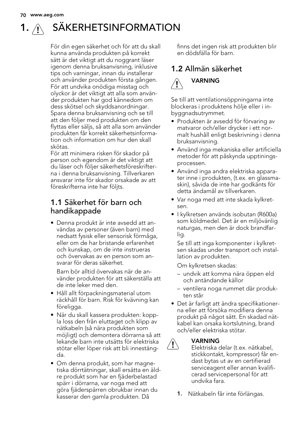 Säkerhetsinformation, 1 säkerhet för barn och handikappade, 2 allmän säkerhet | AEG SKS51200S0 User Manual | Page 70 / 88