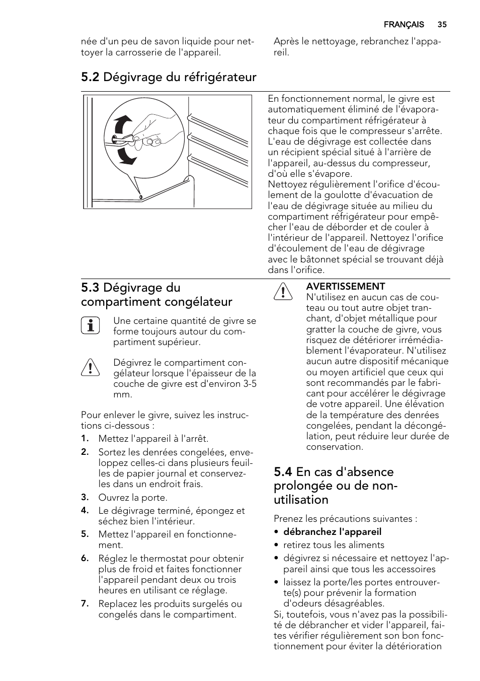 2 dégivrage du réfrigérateur, 3 dégivrage du compartiment congélateur | AEG SKS51240F0 User Manual | Page 35 / 68