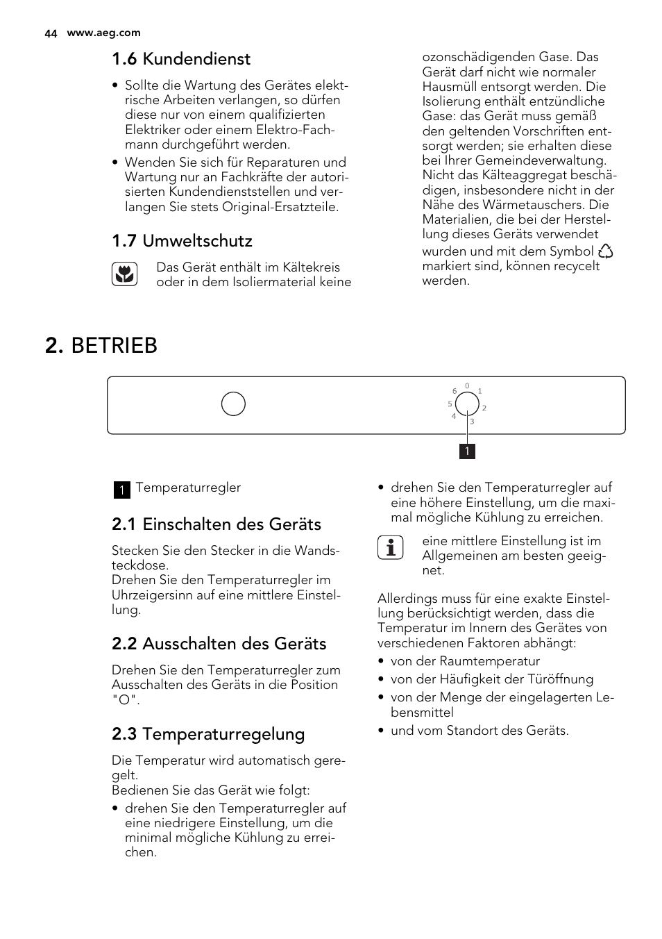 Betrieb, 6 kundendienst, 7 umweltschutz | 1 einschalten des geräts, 2 ausschalten des geräts, 3 temperaturregelung | AEG SKS51240F0 User Manual | Page 44 / 68