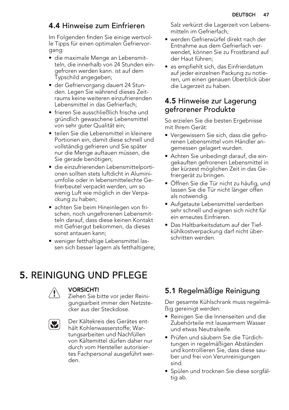 Reinigung und pflege, 4 hinweise zum einfrieren, 5 hinweise zur lagerung gefrorener produkte | 1 regelmäßige reinigung | AEG SKS51240F0 User Manual | Page 47 / 68