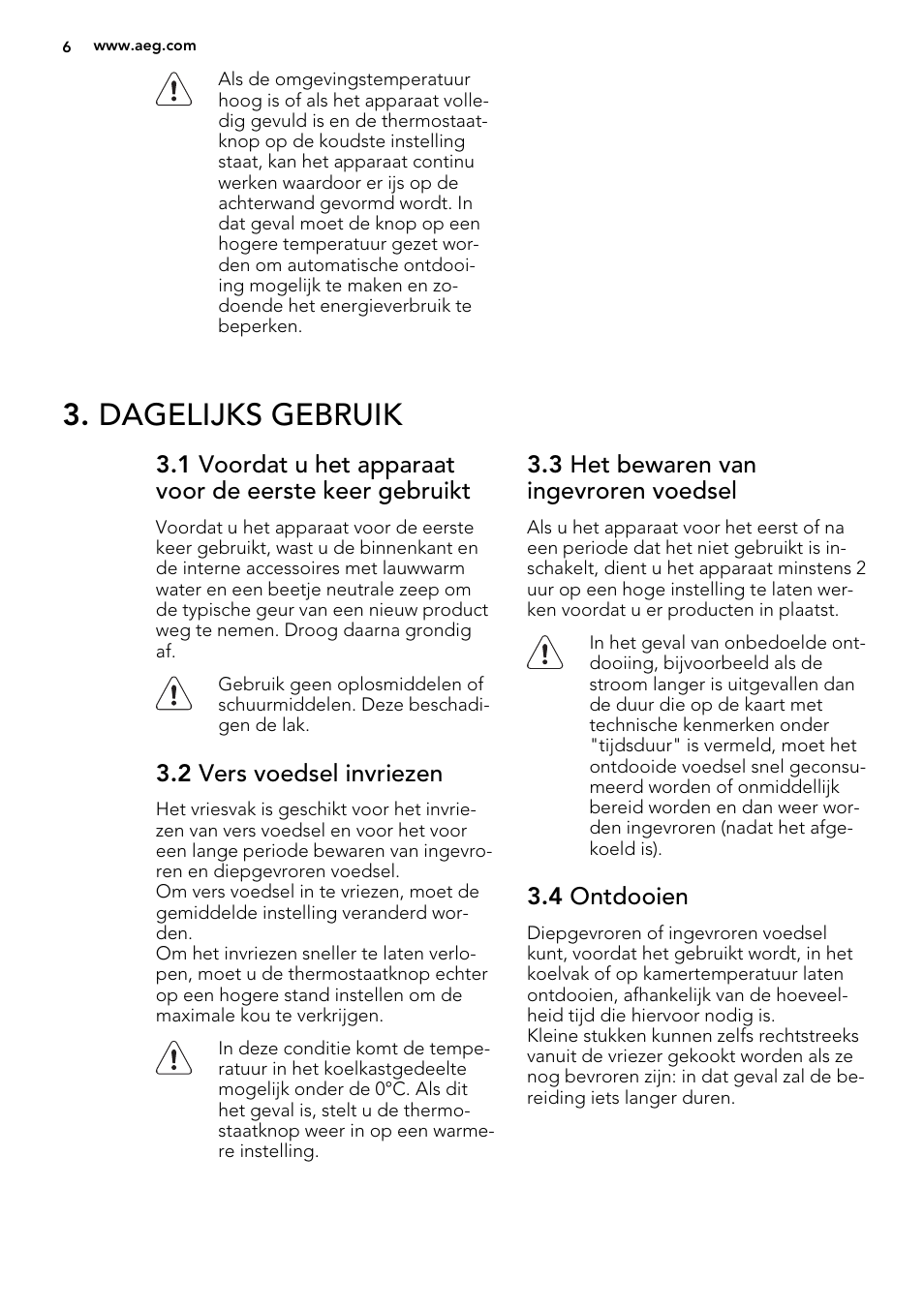 Dagelijks gebruik | AEG SKS51240F0 User Manual | Page 6 / 68