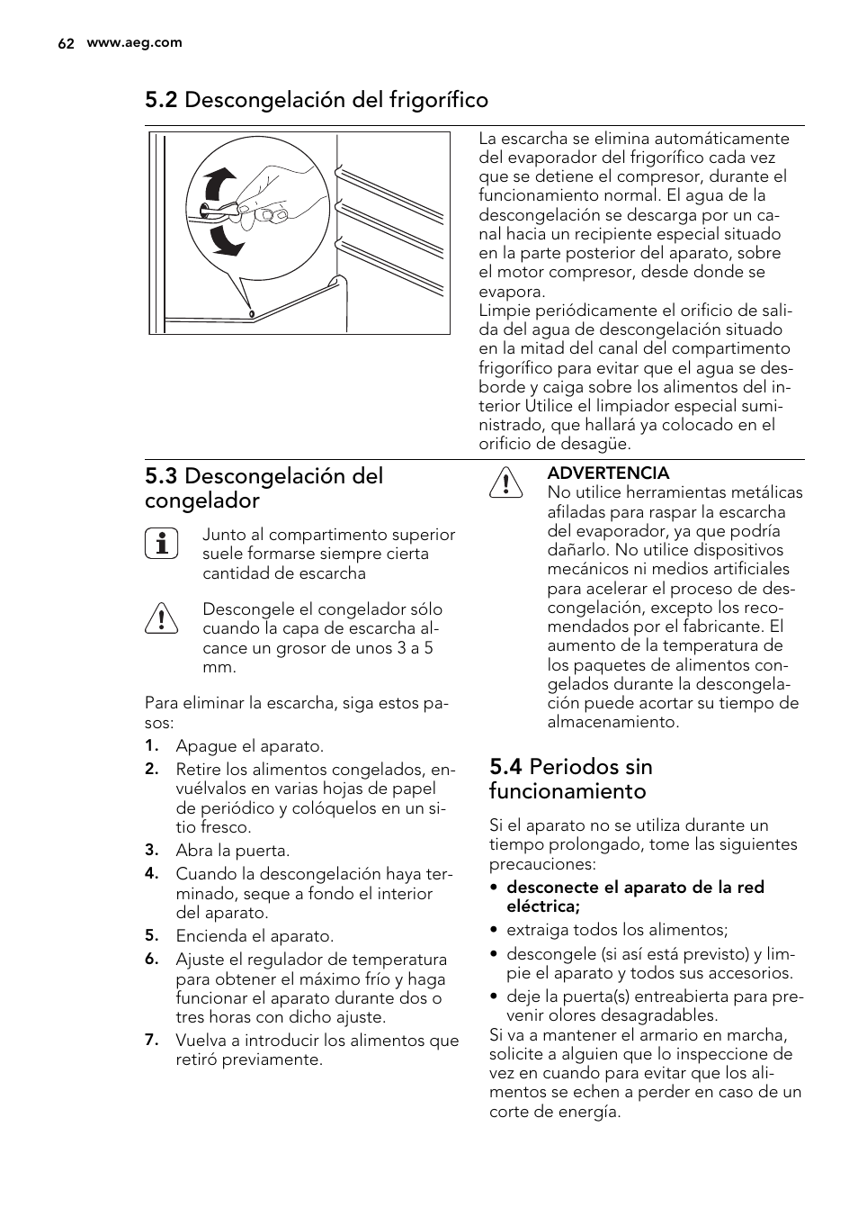 2 descongelación del frigorífico, 3 descongelación del congelador, 4 periodos sin funcionamiento | AEG SKS51240F0 User Manual | Page 62 / 68