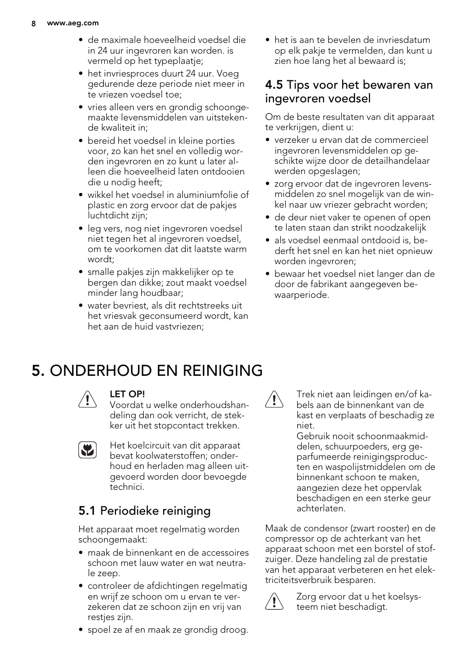 Onderhoud en reiniging, 5 tips voor het bewaren van ingevroren voedsel, 1 periodieke reiniging | AEG SKS51240F0 User Manual | Page 8 / 68