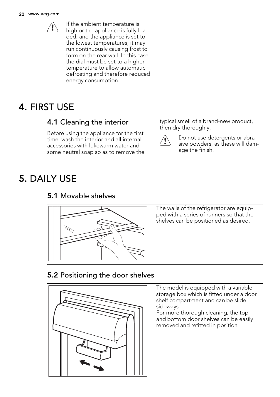 First use, Daily use | AEG SKS58200F0 User Manual | Page 20 / 60