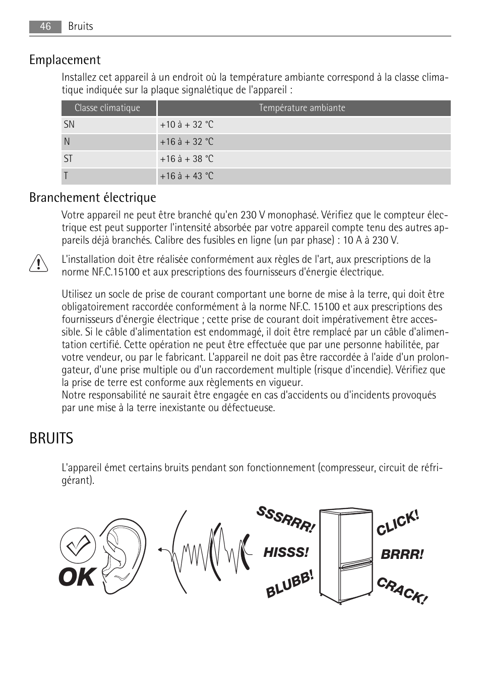 Bruits, Emplacement, Branchement électrique | AEG SKS58800F0 User Manual | Page 46 / 64