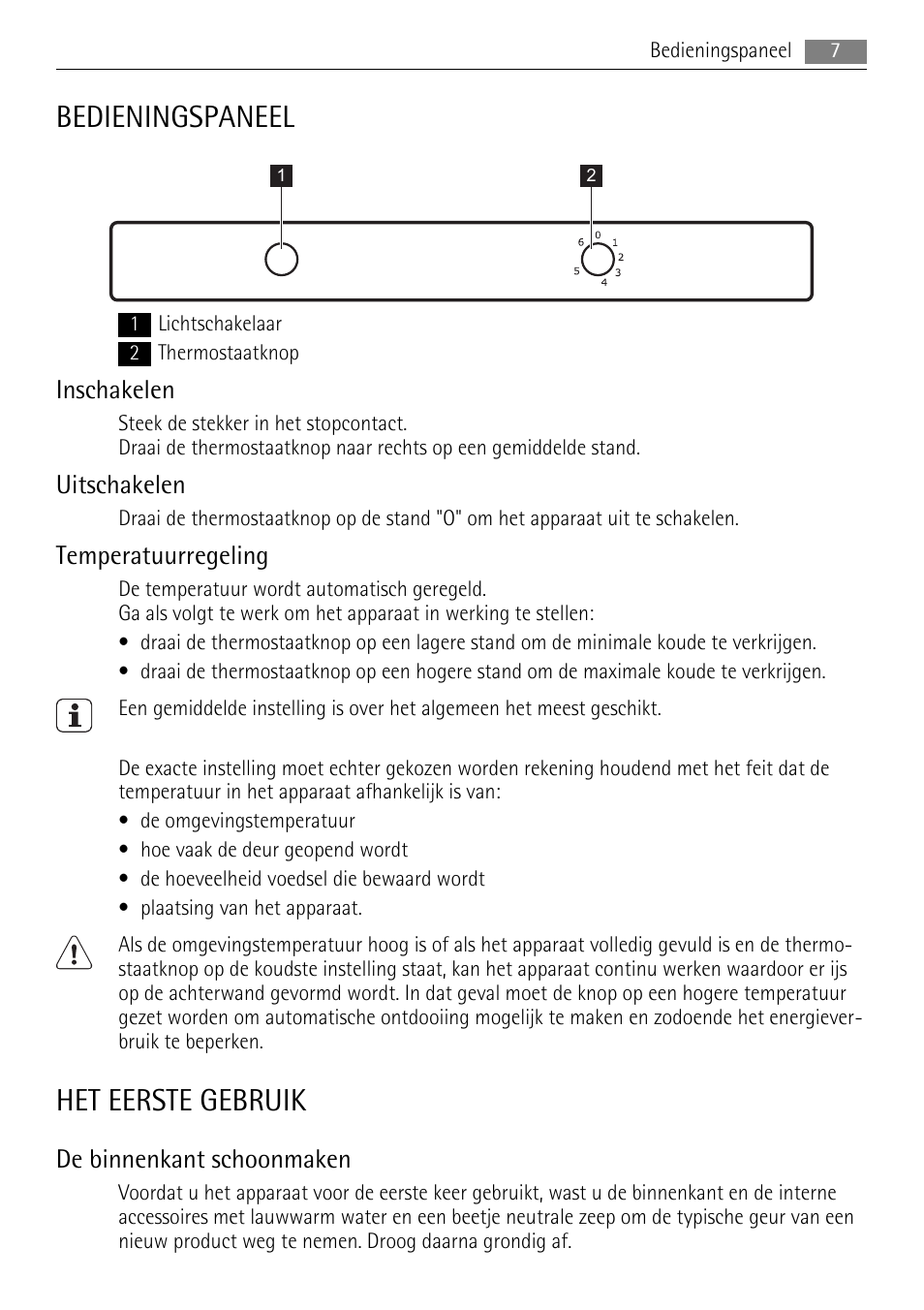 Bedieningspaneel, Het eerste gebruik, Inschakelen | Uitschakelen, Temperatuurregeling, De binnenkant schoonmaken | AEG SKS58800F0 User Manual | Page 7 / 64