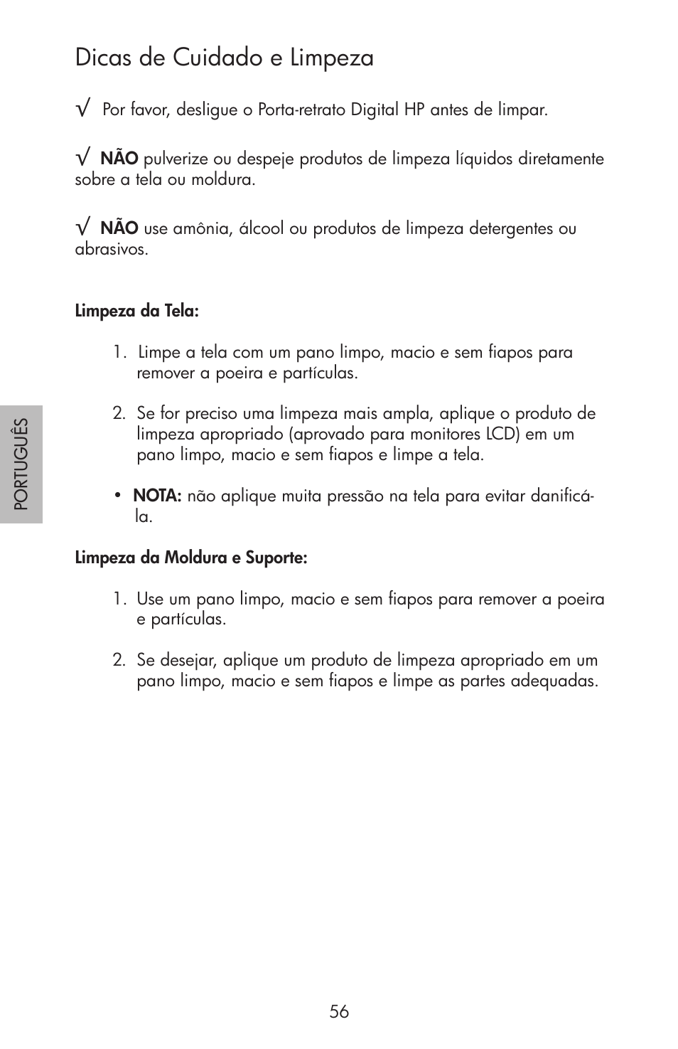 Dicas de cuidado e limpeza | HP df750 Rahmen für Digitalbilder User Manual | Page 58 / 116
