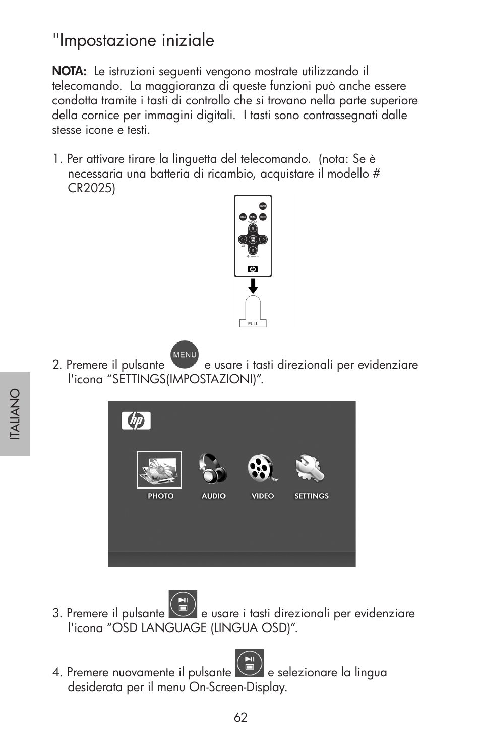 Impostazione iniziale | HP df750 Rahmen für Digitalbilder User Manual | Page 64 / 116