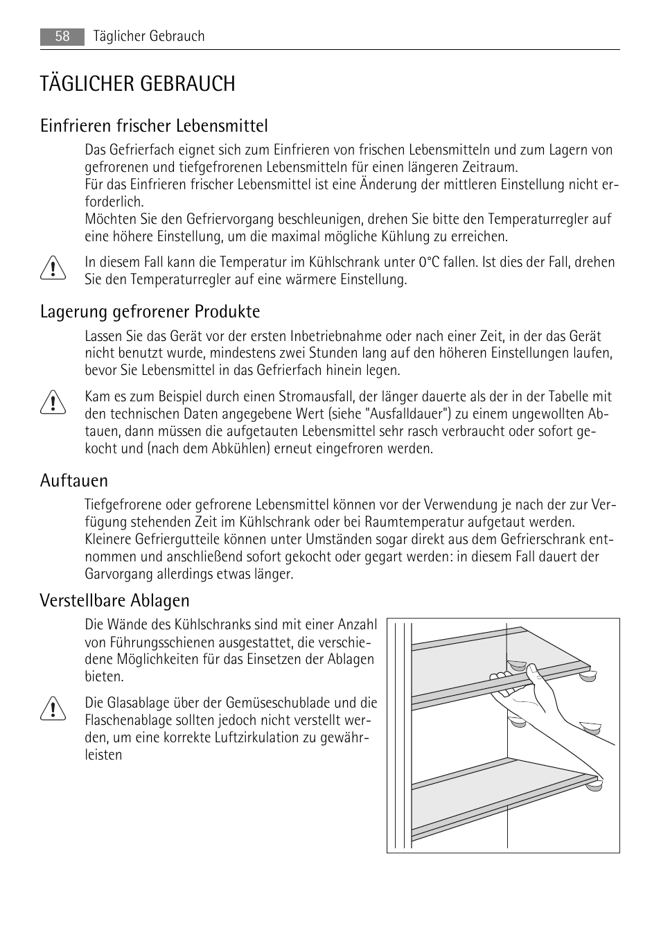 Täglicher gebrauch, Einfrieren frischer lebensmittel, Lagerung gefrorener produkte | Auftauen, Verstellbare ablagen | AEG SKS58840E0 User Manual | Page 58 / 72