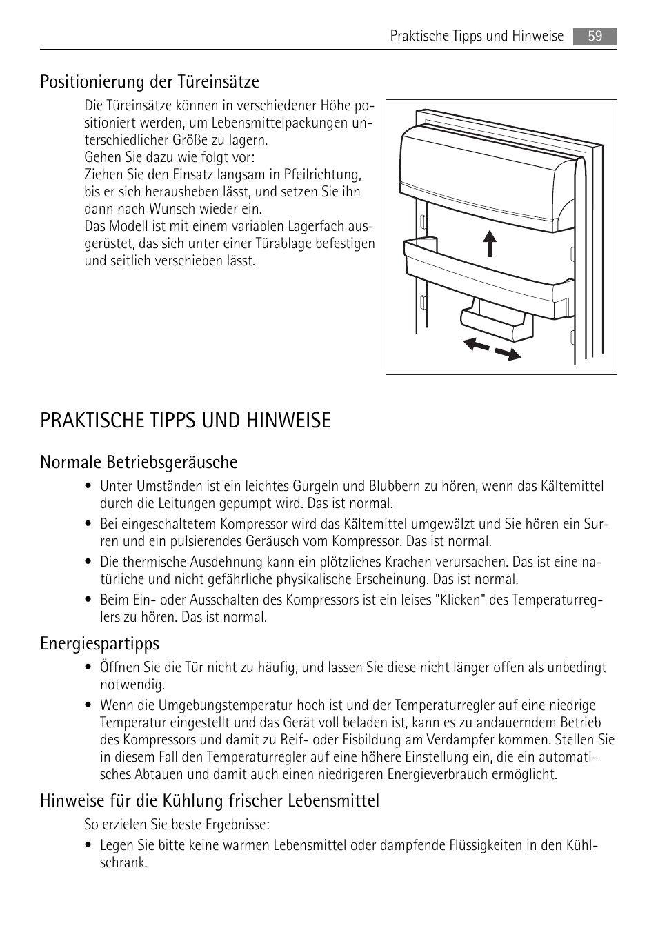 Praktische tipps und hinweise, Positionierung der türeinsätze, Normale betriebsgeräusche | Energiespartipps, Hinweise für die kühlung frischer lebensmittel | AEG SKS58840E0 User Manual | Page 59 / 72
