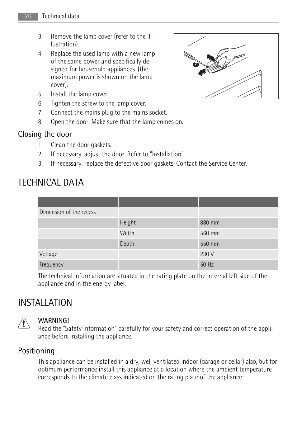 Technical data, Installation, Closing the door | Positioning | AEG SKS58800X0 User Manual | Page 26 / 60