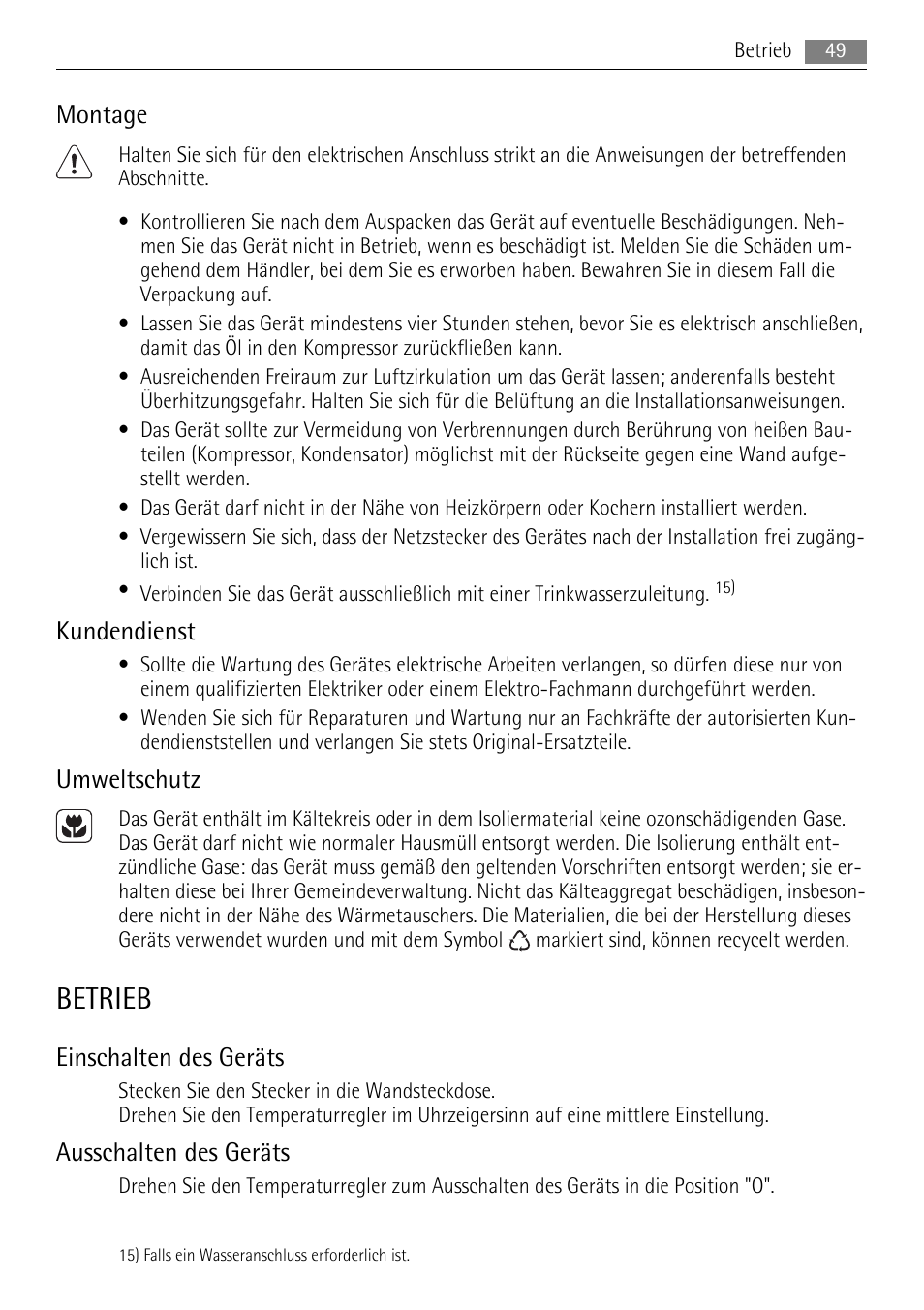 Betrieb, Montage, Kundendienst | Umweltschutz, Einschalten des geräts, Ausschalten des geräts | AEG SKS58800X0 User Manual | Page 49 / 60