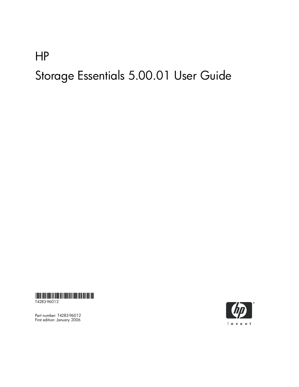 HP Storage Essentials NAS Manager Software User Manual | 702 pages