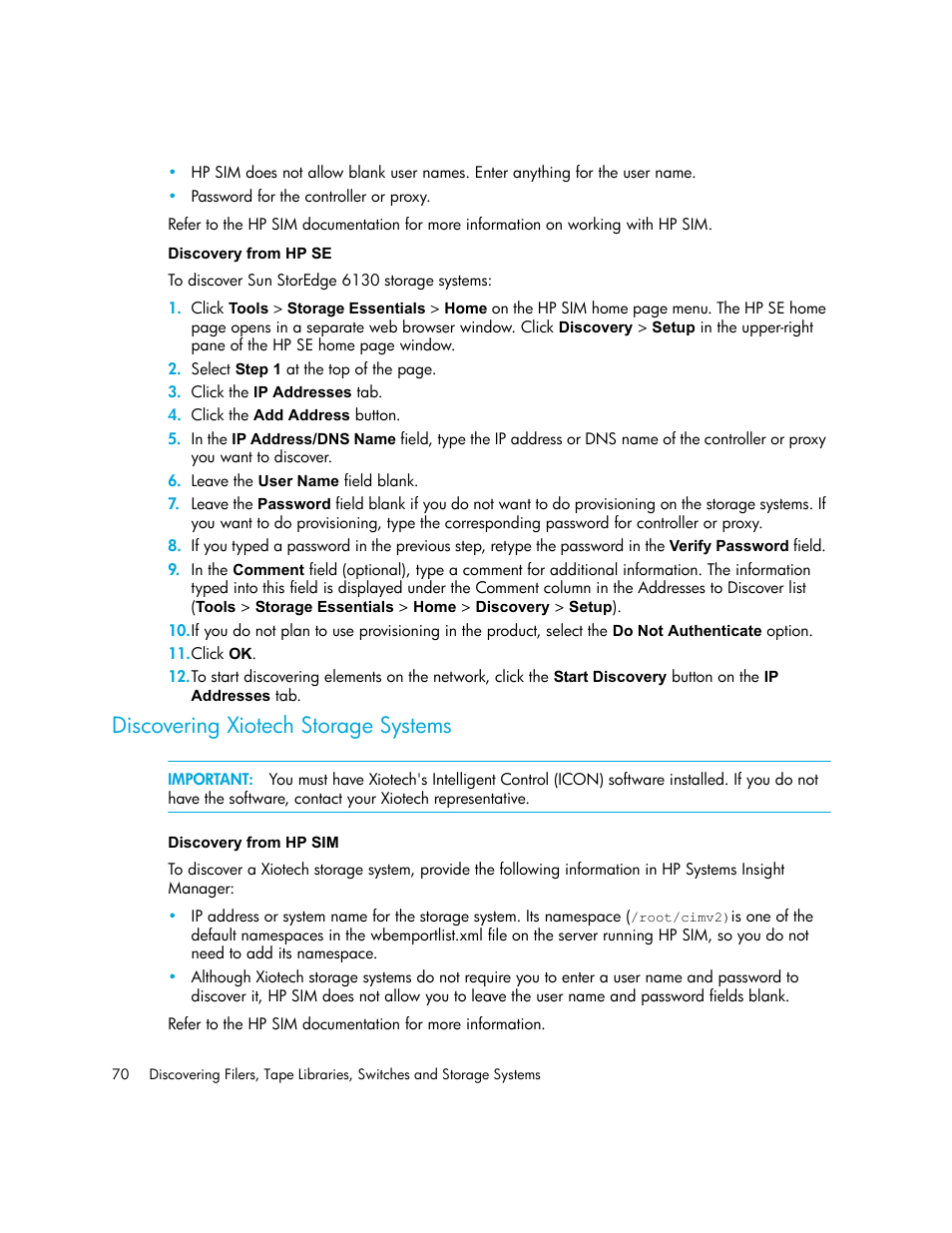 Discovery from hp se, Discovering xiotech storage systems, Discovery from hp sim | Discovering xiotech storage, Systems | HP Storage Essentials NAS Manager Software User Manual | Page 100 / 702