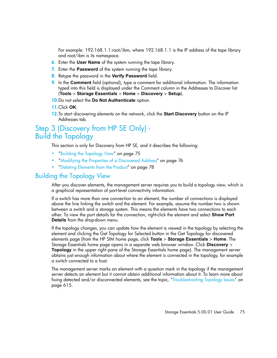 Step 3 (discovery from hp se only), Build the topology, Building the topology view | Bed in | HP Storage Essentials NAS Manager Software User Manual | Page 105 / 702