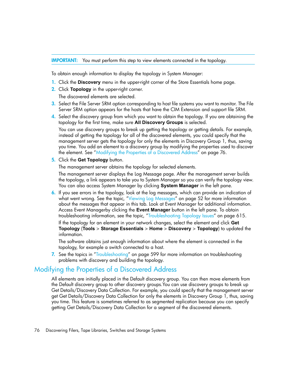 Modifying the properties of a discovered address | HP Storage Essentials NAS Manager Software User Manual | Page 106 / 702
