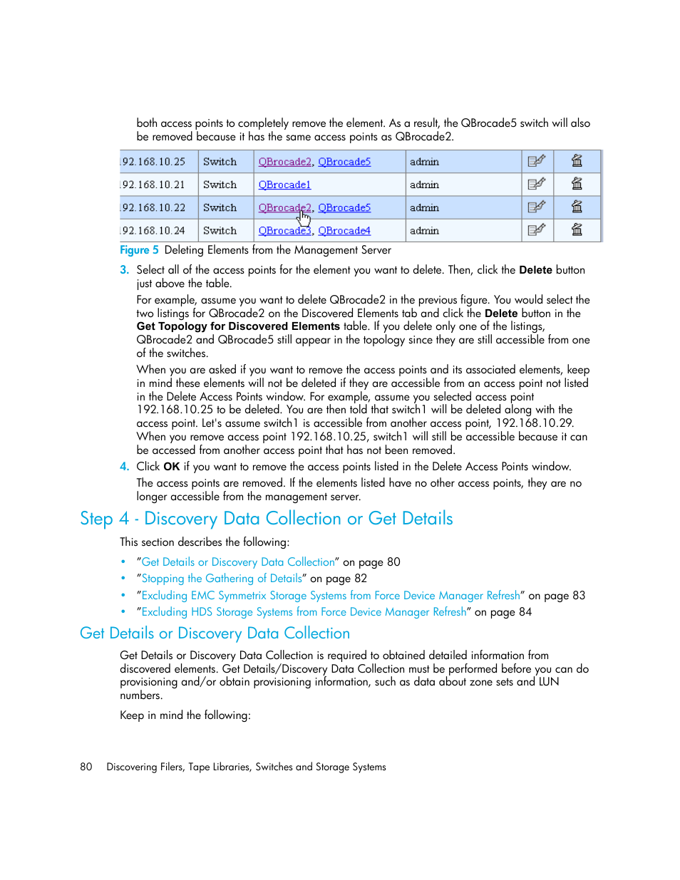 Step 4 - discovery data collection or get details, Get details or discovery data collection, 5 deleting elements from the management server | Step 4 - discovery, Data collection or get details | HP Storage Essentials NAS Manager Software User Manual | Page 110 / 702