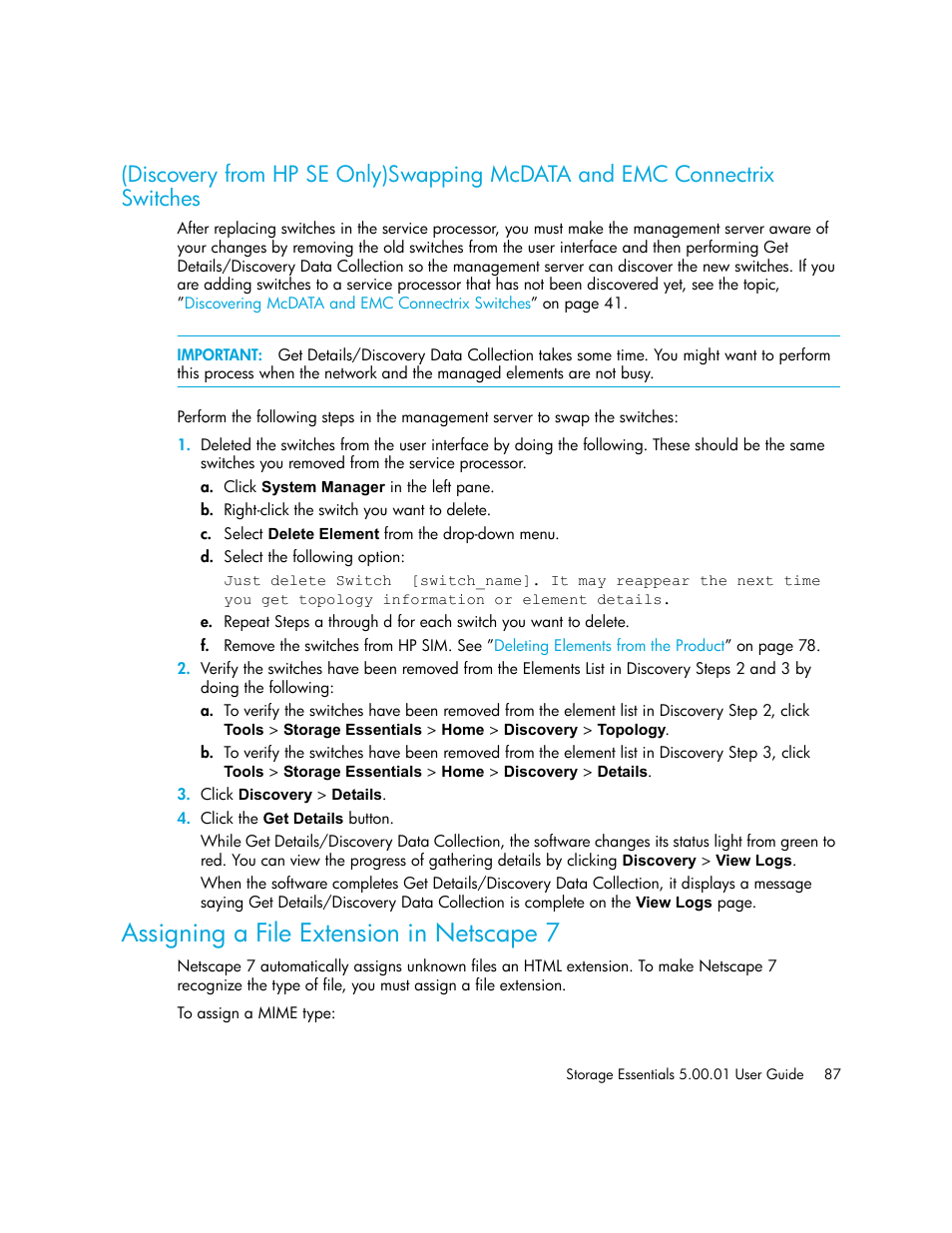 Assigning a file extension in netscape 7, Discovery from hp se only)swapping mcdata, And emc connectrix switches | HP Storage Essentials NAS Manager Software User Manual | Page 117 / 702