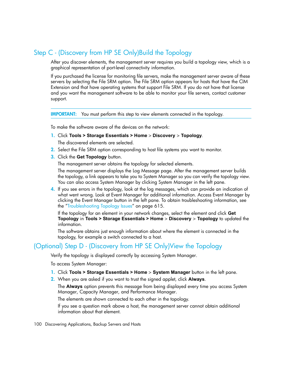 Step c - (discovery from hp se, Only)build the topology, Optional) step d | Discovery from hp se only)view the topology | HP Storage Essentials NAS Manager Software User Manual | Page 130 / 702