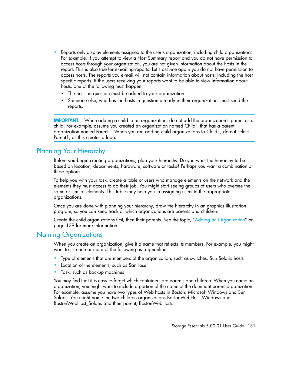 Planning your hierarchy, Naming organizations | HP Storage Essentials NAS Manager Software User Manual | Page 161 / 702