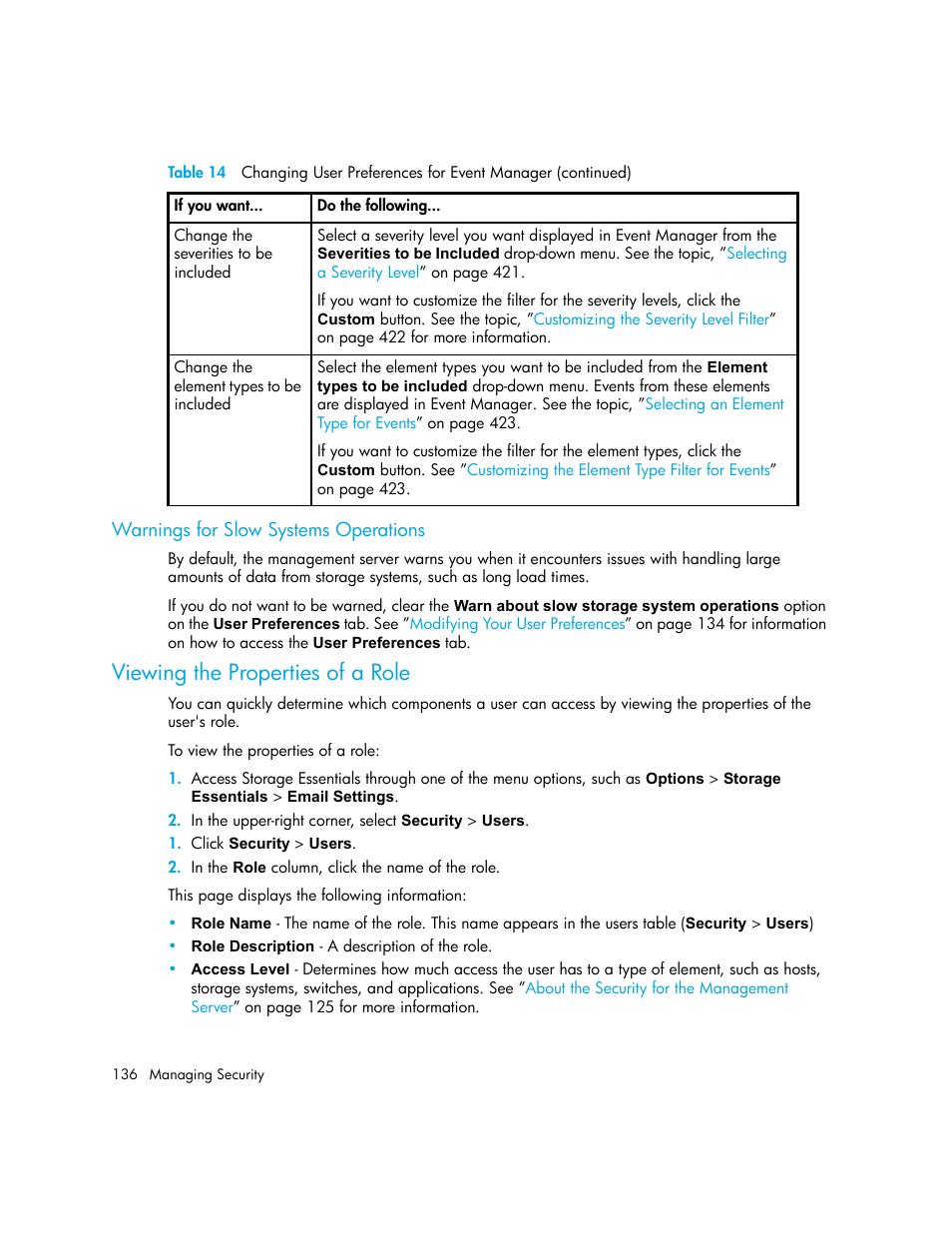 Warnings for slow systems operations, Viewing the properties of a role | HP Storage Essentials NAS Manager Software User Manual | Page 166 / 702