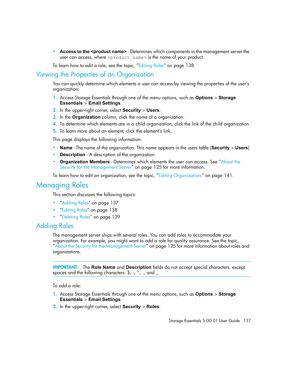 Viewing the properties of an organization, Managing roles, Adding roles | HP Storage Essentials NAS Manager Software User Manual | Page 167 / 702