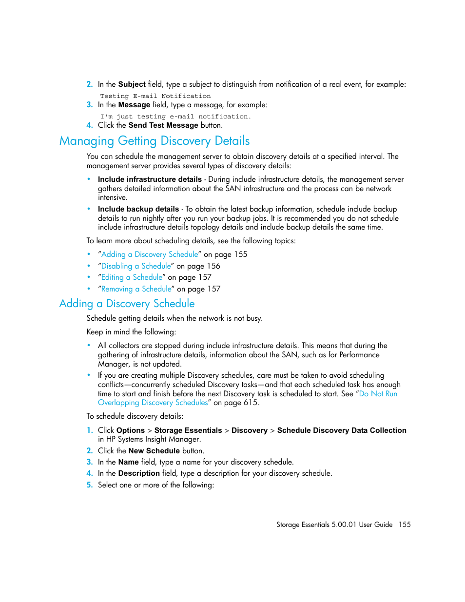 Managing getting discovery details, Adding a discovery schedule | HP Storage Essentials NAS Manager Software User Manual | Page 185 / 702