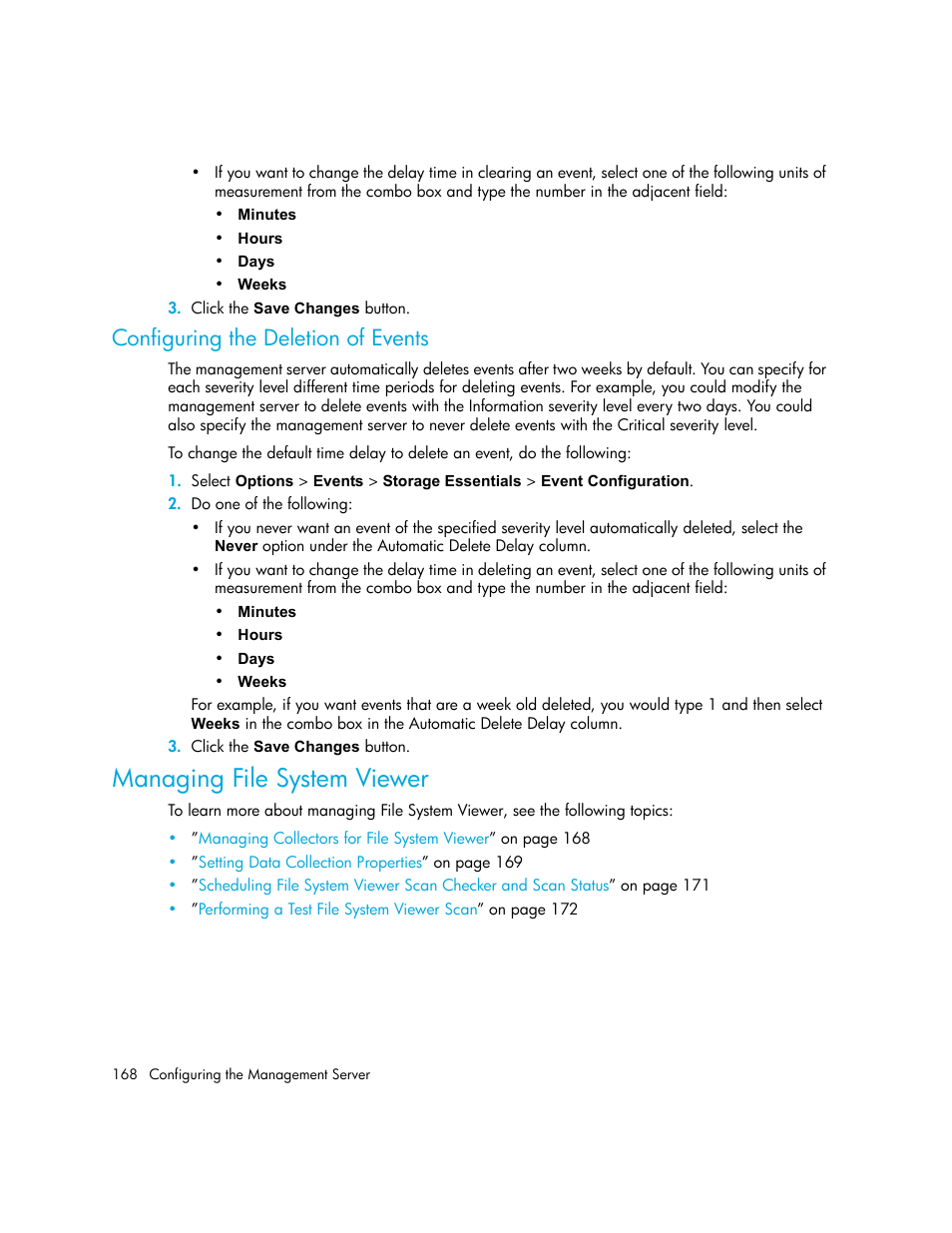 Configuring the deletion of events, Managing file system viewer, Configuring | The deletion of events, Configuring the, Deletion of events | HP Storage Essentials NAS Manager Software User Manual | Page 198 / 702