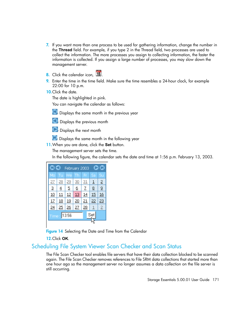 14 selecting the date and time from the calendar | HP Storage Essentials NAS Manager Software User Manual | Page 201 / 702