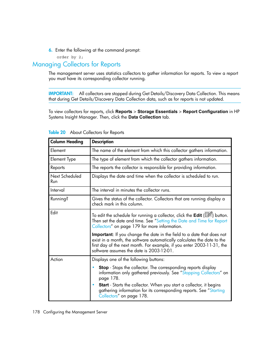 Managing collectors for reports, 20 about collectors for reports | HP Storage Essentials NAS Manager Software User Manual | Page 208 / 702