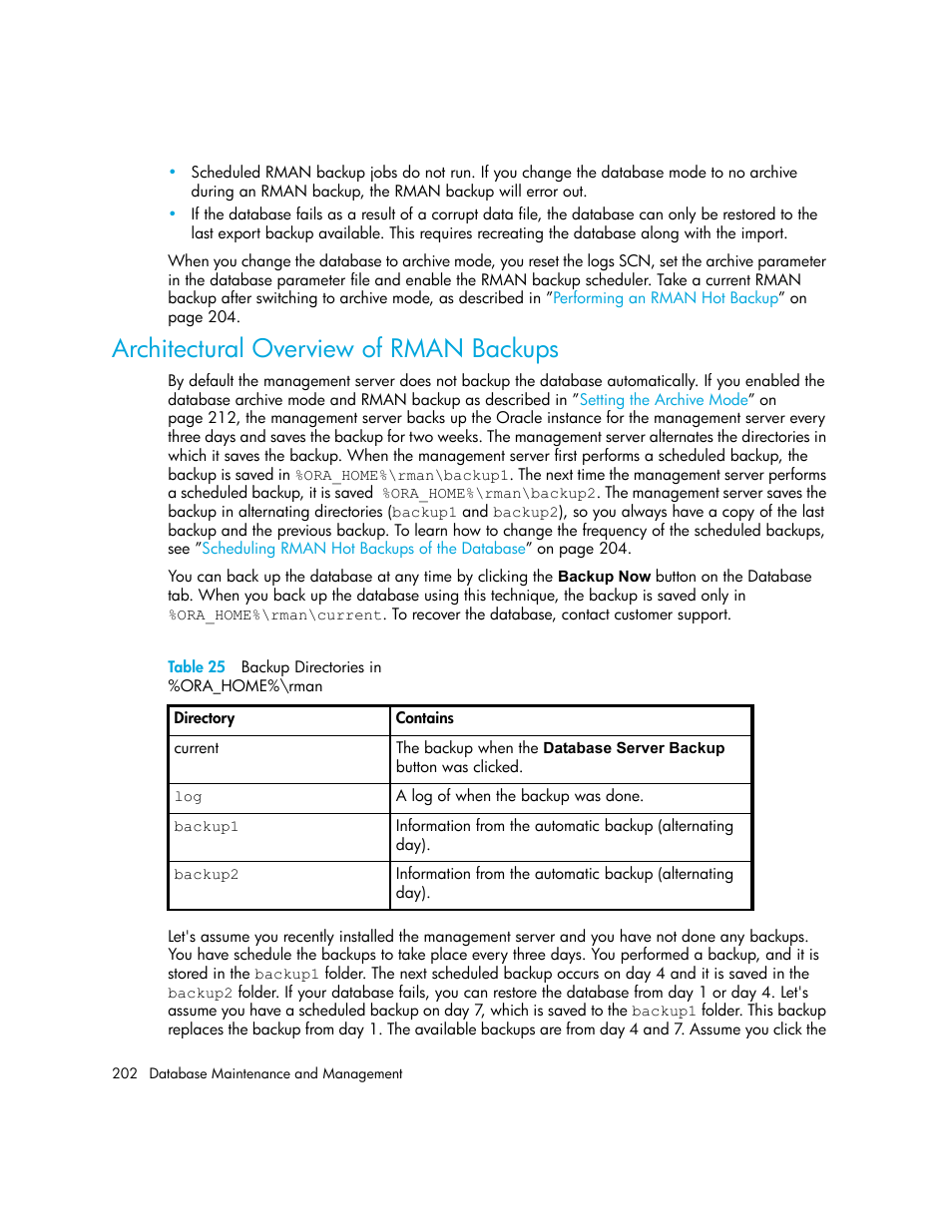 Architectural overview of rman backups, 25 backup directories in, Ora_home%\rman202 | HP Storage Essentials NAS Manager Software User Manual | Page 232 / 702