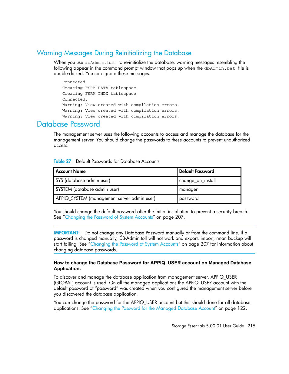 Database password, 27 default passwords for database accounts, Warning messages during reinitializing the | Database | HP Storage Essentials NAS Manager Software User Manual | Page 245 / 702