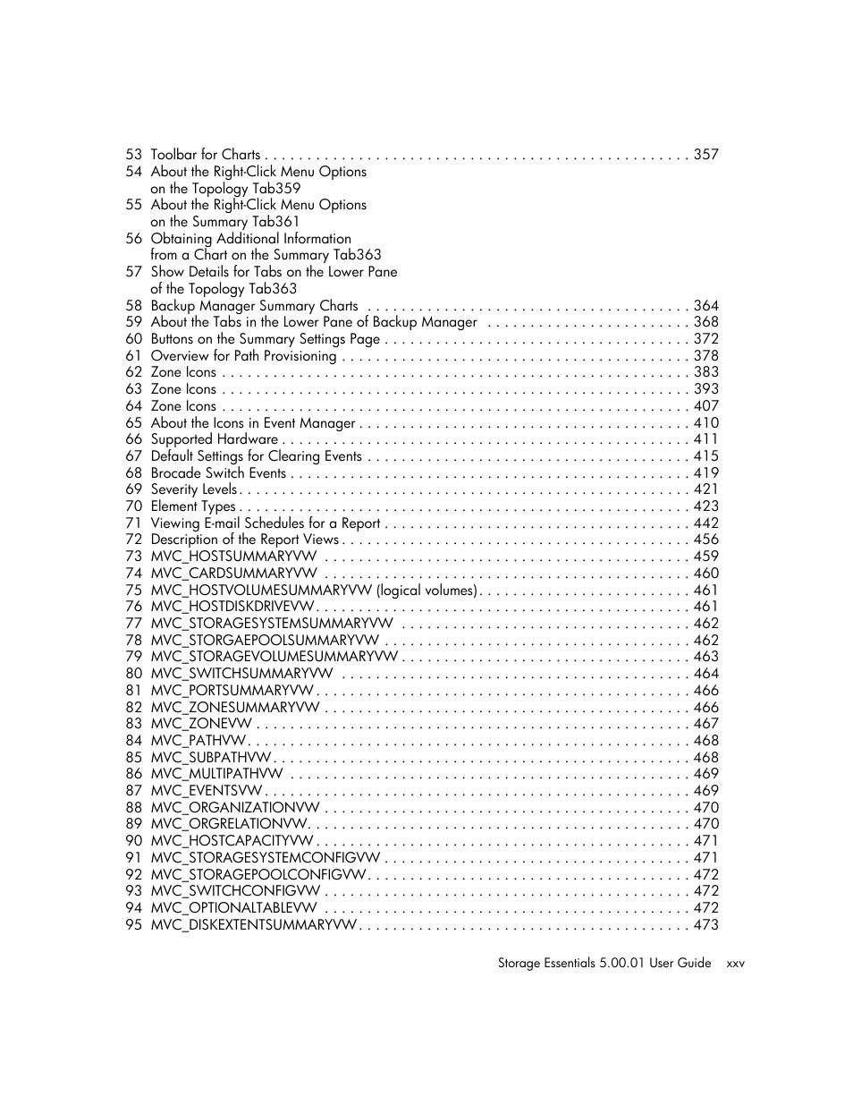 HP Storage Essentials NAS Manager Software User Manual | Page 25 / 702