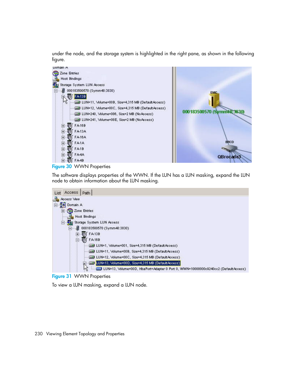 30 wwn properties, 31 wwn properties | HP Storage Essentials NAS Manager Software User Manual | Page 260 / 702