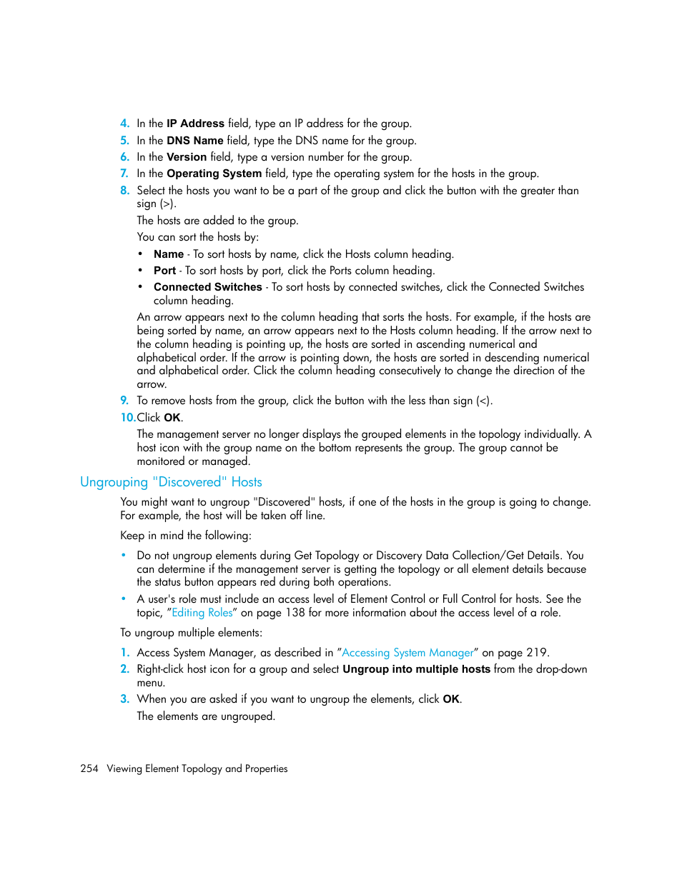 Ungrouping "discovered" hosts | HP Storage Essentials NAS Manager Software User Manual | Page 284 / 702