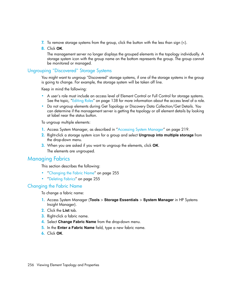 Ungrouping "discovered" storage systems, Managing fabrics, Changing the fabric name | HP Storage Essentials NAS Manager Software User Manual | Page 286 / 702