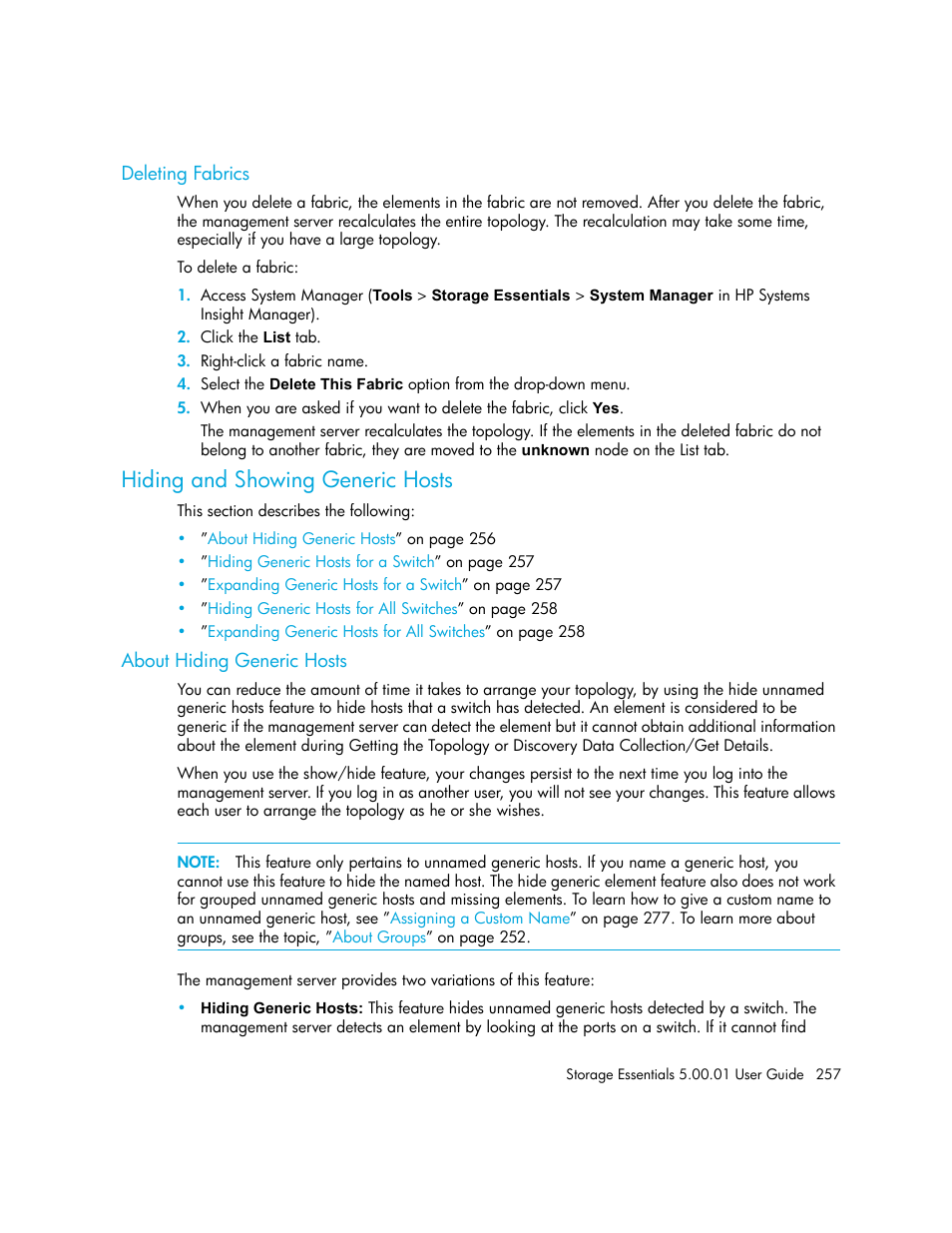 Deleting fabrics, Hiding and showing generic hosts, About hiding generic hosts | HP Storage Essentials NAS Manager Software User Manual | Page 287 / 702