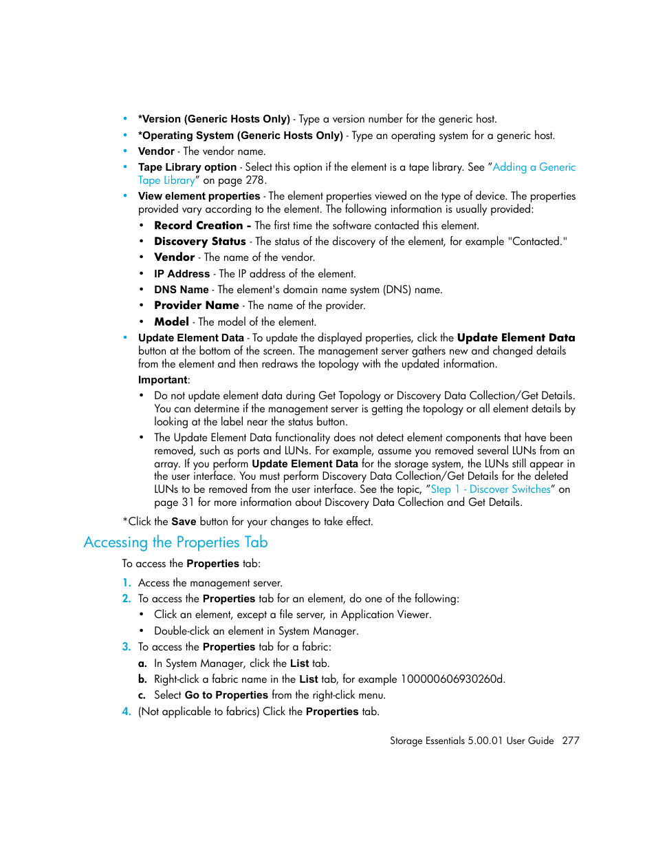 Accessing the properties tab | HP Storage Essentials NAS Manager Software User Manual | Page 307 / 702