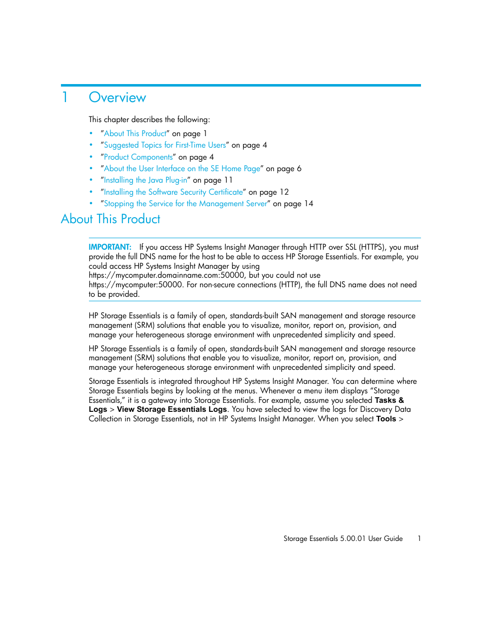 Overview, 1 overview, About this product | 1overview | HP Storage Essentials NAS Manager Software User Manual | Page 31 / 702